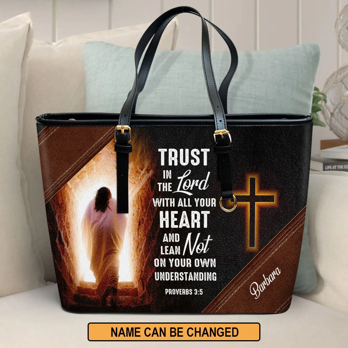 Personalized Large Leather Tote Bag Lean Not On Your Own Understanding - Spiritual Gifts For Christian Women